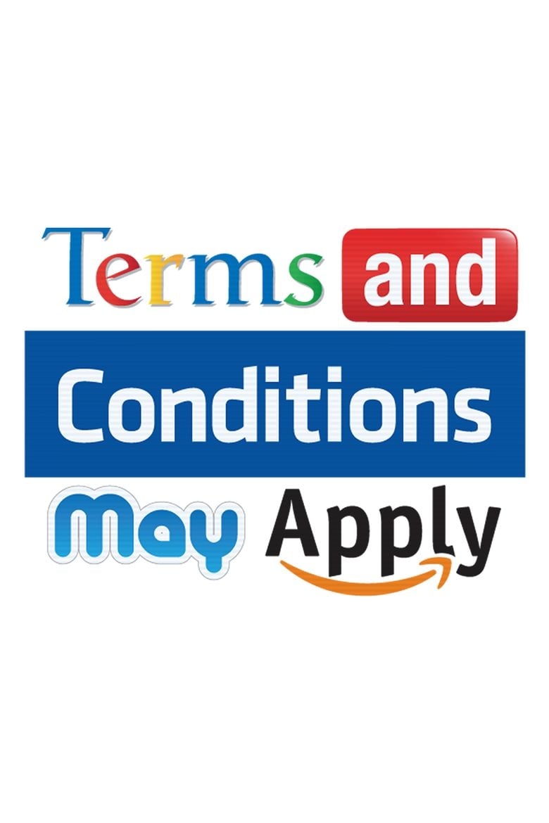 Постер Terms and Conditions May Apply